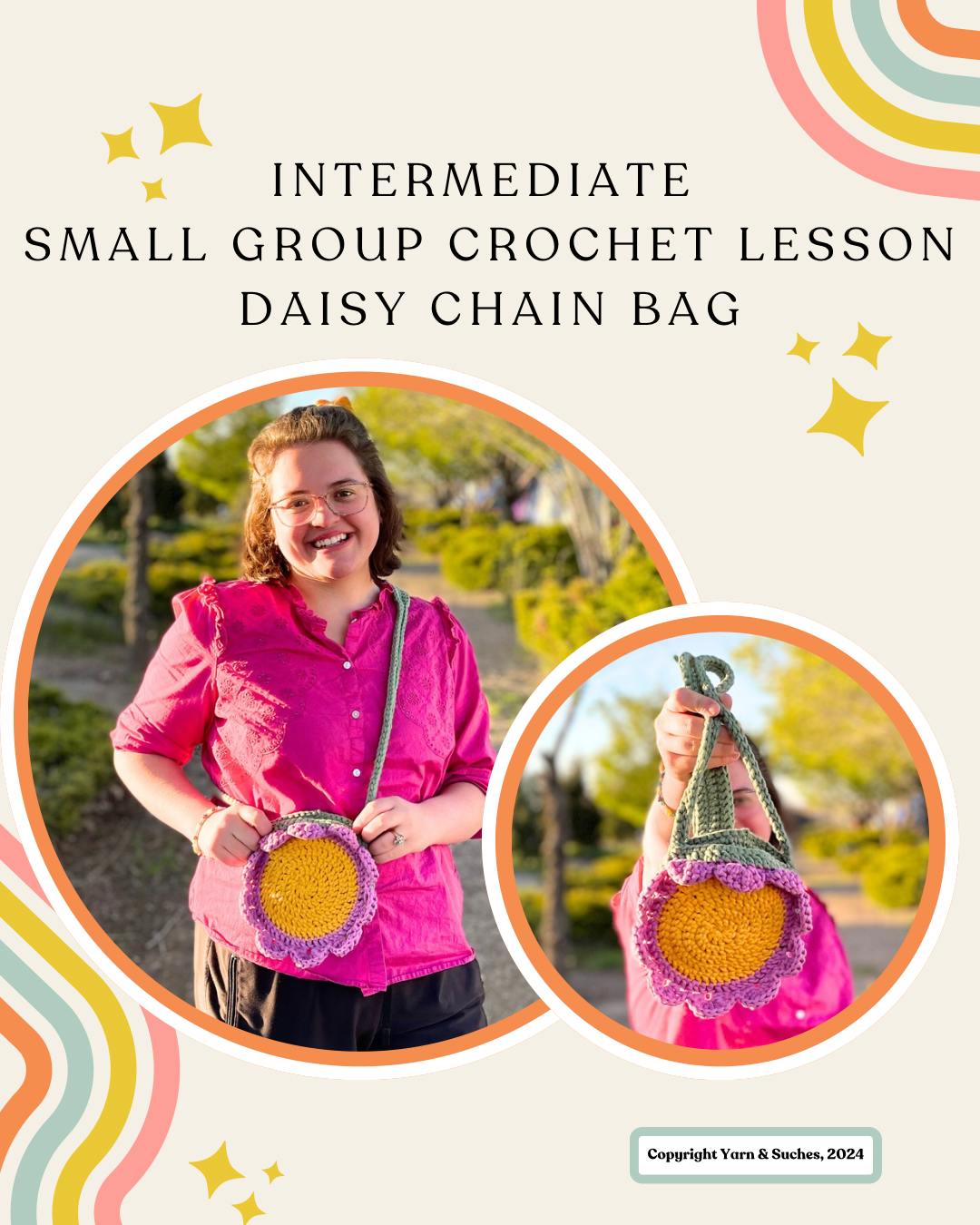 Intermediate Small Group Crochet Lesson Daisy Chain Bag