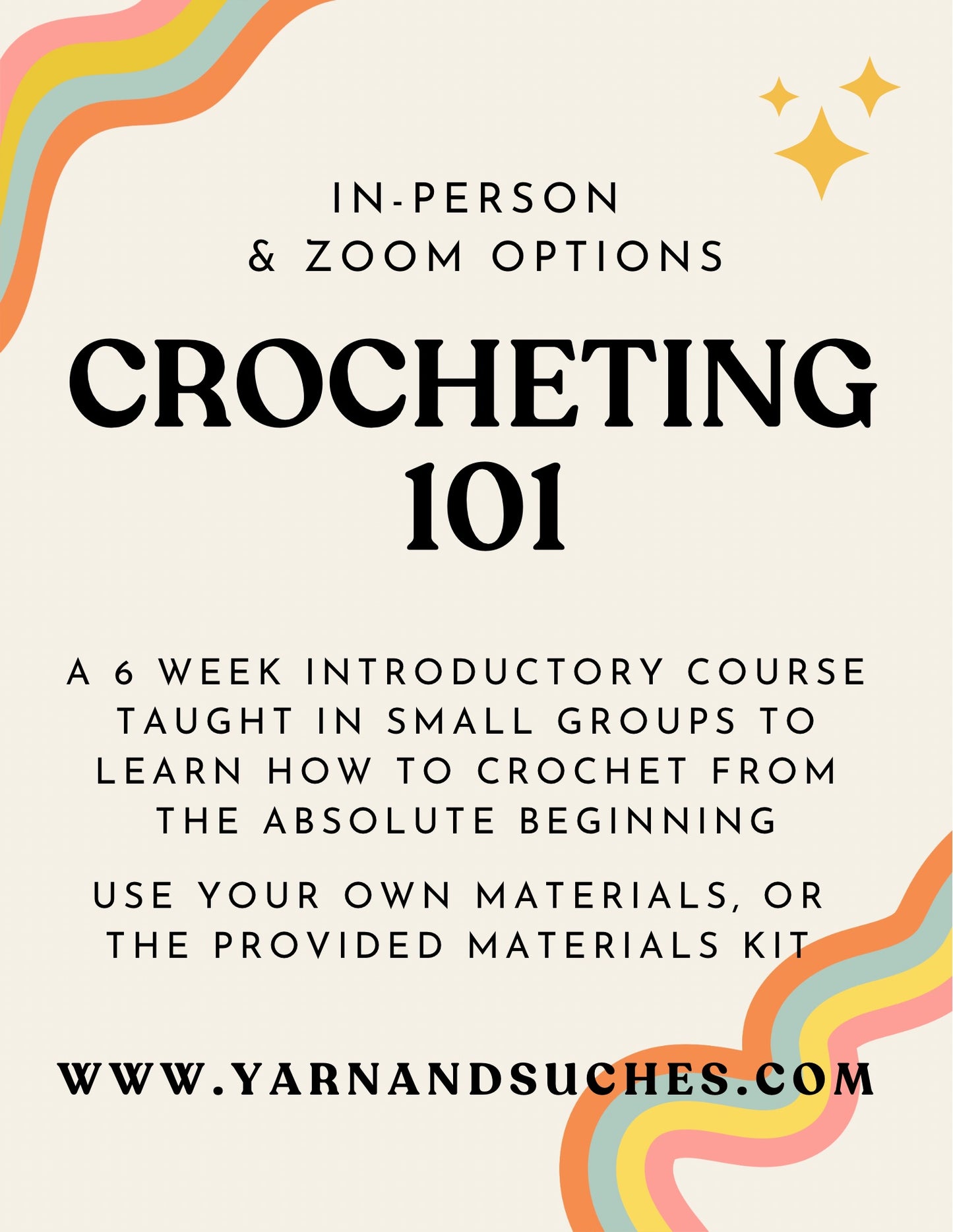 Crocheting 101: Small Group 6 Week Introductory Crochet Course IN PERSON OPTION